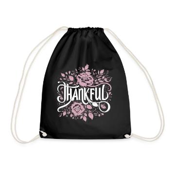 Thankful Dankbar Dankbarkeit - Turnbeutel - Schwarz - Vorne
