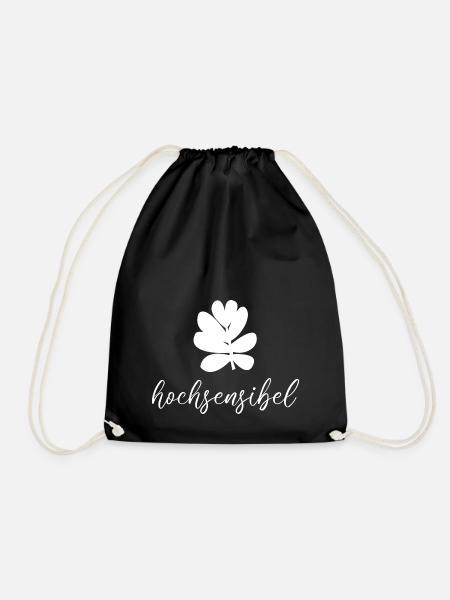 Hochsensibel Mimose Geschenk - Turnbeutel - Schwarz