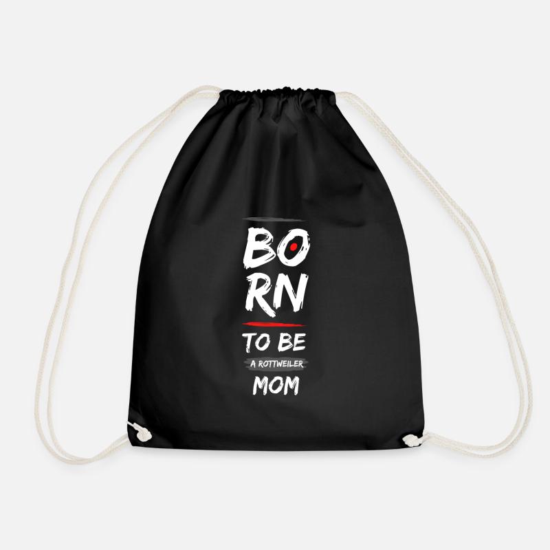 Born to be a Rottweiler - Turnbeutel - Schwarz