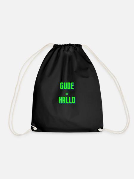 Gude = Hallo - Turnbeutel - Schwarz