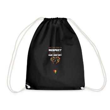 Respect Our History - Drawstring Bag - black - Front