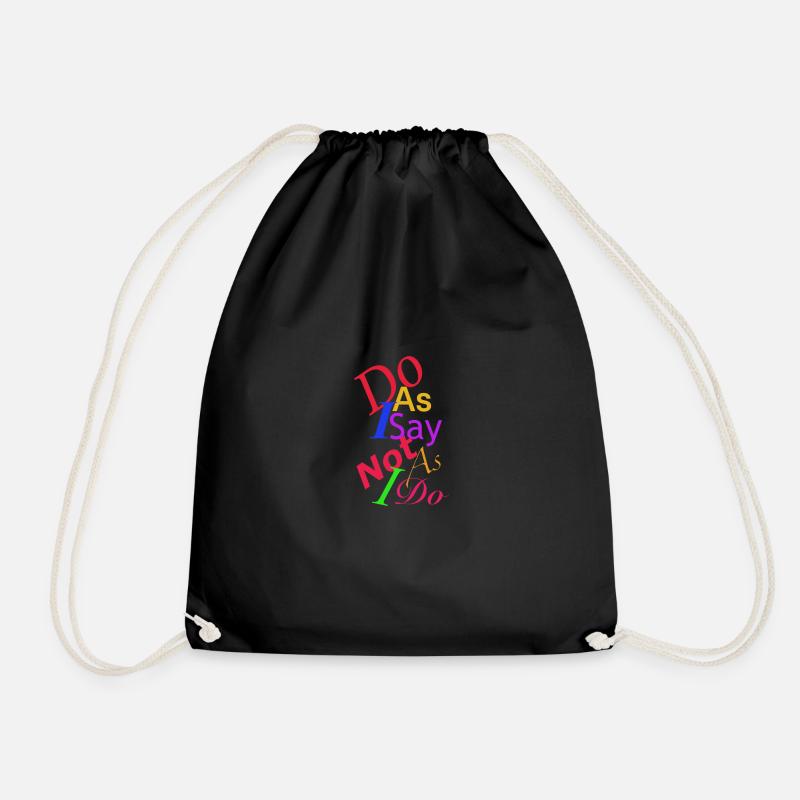 Faites ce que je dis - Sac de sport léger - noir
