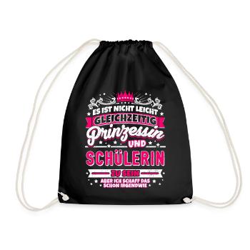 Prinzessin und Schülerin - Turnbeutel - Schwarz - Vorne