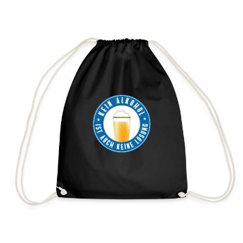 kein alkohol Spruch bier weizen festival party - Turnbeutel - Schwarz - Vorne