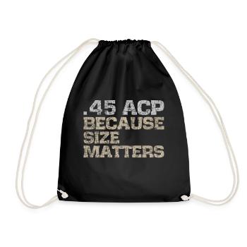 45 ACP, size matters guns t-shirt (subdued) - Drawstring Bag - black - Front