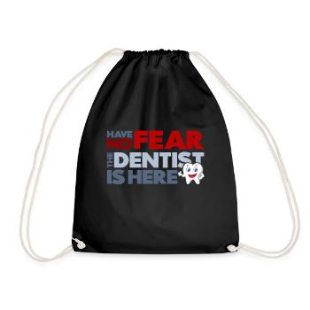 The dentist is here - Drawstring Bag - black - Front