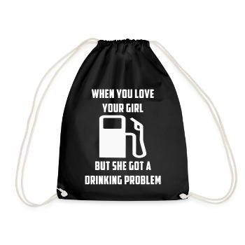 Drinking Problem Lustige Auto Sprüche Tuning Love - Turnbeutel - Schwarz - Vorne