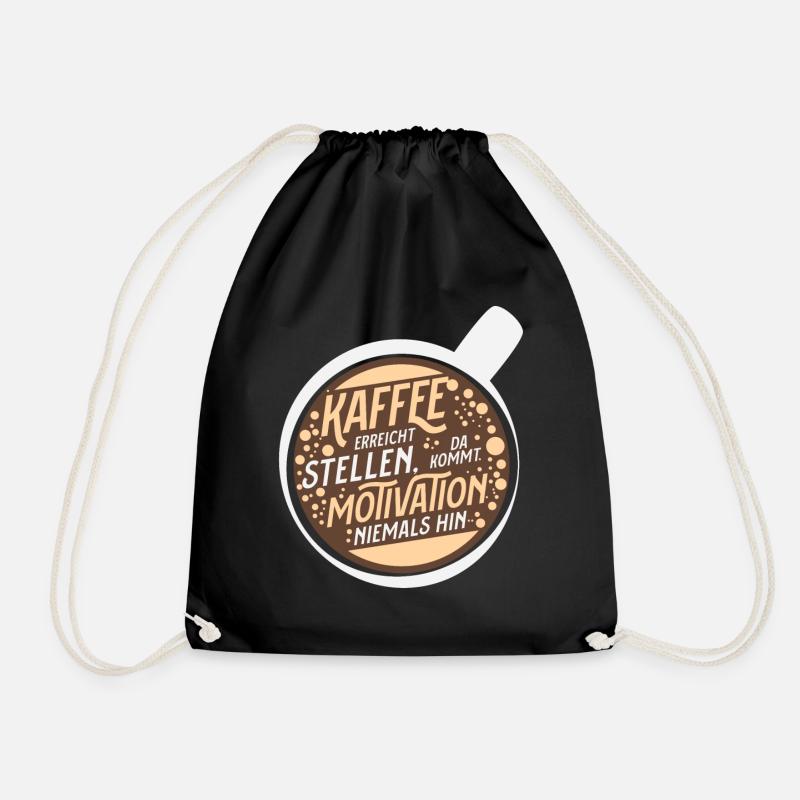 Coffee motivation saying caffeine cup looking for - Drawstring Bag - black