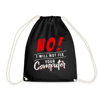 No I Will Not Fix Your Computer - Sac de sport léger - noir - Devant