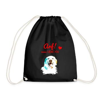 Arf means I love you - Maremmano - Drawstring Bag - black - Front