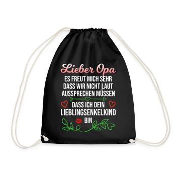 Opa Enkel Spruch Enkelin Lieblingsenkel Geschenk - Turnbeutel - Schwarz - Vorne