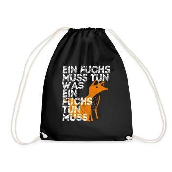 A fox must do what a fox needs to do - Drawstring Bag - black - Front