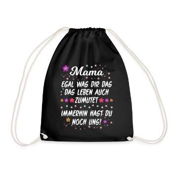 Mama Spruch Witz Lustig Familie Aufmuntern Mutter - Turnbeutel - Schwarz - Vorne