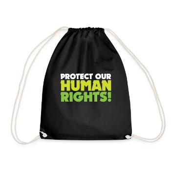 Human Rights Gift Demo Protest - Drawstring Bag - black - Front