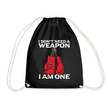 Lustig Boxer Kickboxer Don't Need Weapon Geschenk - Turnbeutel - Schwarz - Vorne