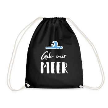 Gib mir Meer Sonne Urlaub Paradies - Turnbeutel - Schwarz - Vorne