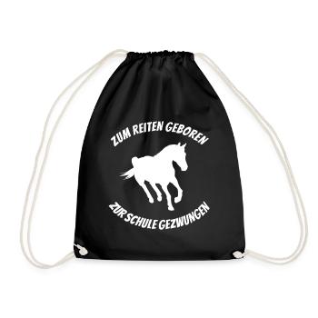 For riding born to school forced horse - Drawstring Bag - black - Front
