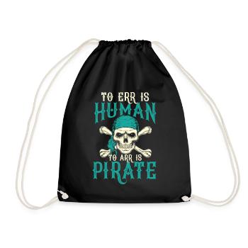 Humorous pirate skull with slogan - Drawstring Bag - black - Front