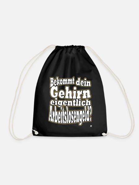 Is your brain unemployed? Malle Spruch Festival - Drawstring Bag - black