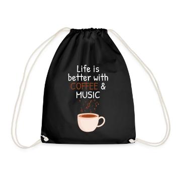 Life is better with music and coffee gift - Drawstring Bag - black - Front