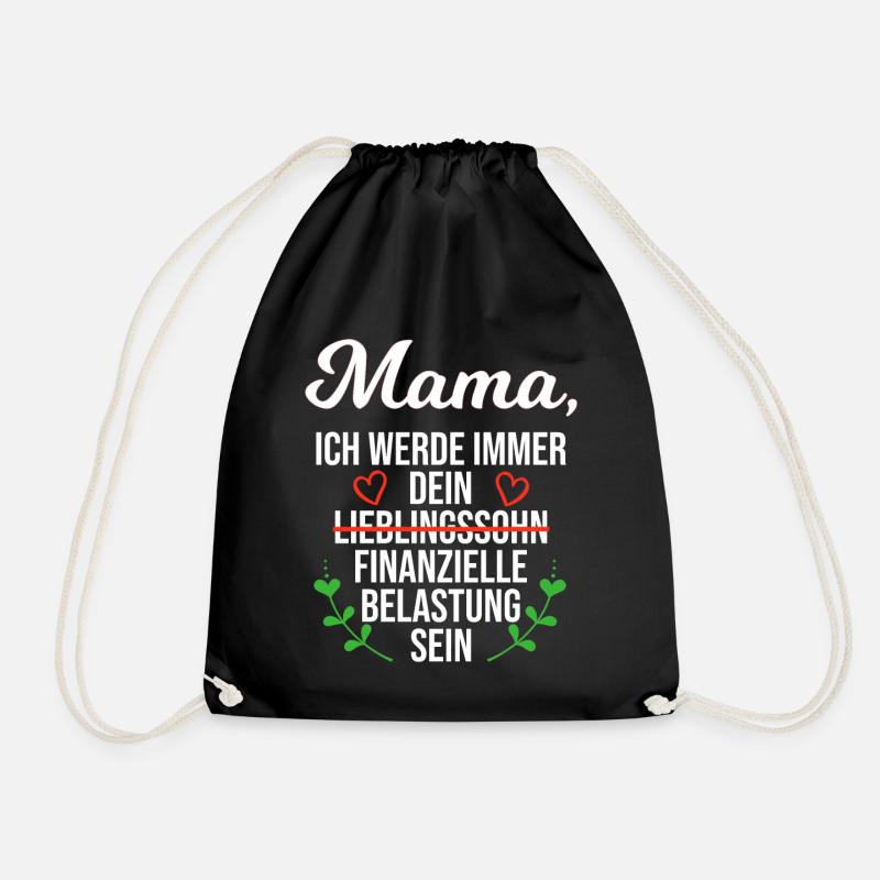 Muttertag Geschenk Sohn Finanzielle Belastung Mama - Turnbeutel - Schwarz
