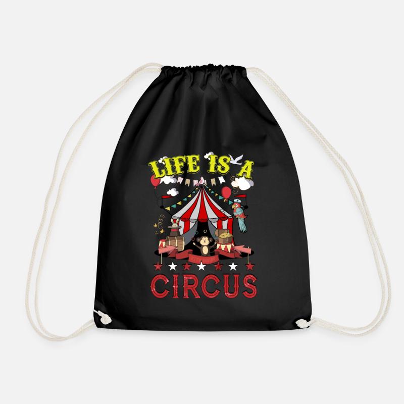 Life Is A Circus Funny Carnival Party - Drawstring Bag - black