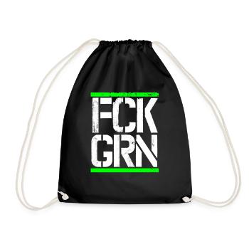 FCK GRN Gegen Grüne Diesel Fahrverbote Anti Grün - Turnbeutel - Schwarz - Vorne