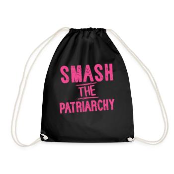 Smash The Patriarchy Challenging Dominant Gift - Drawstring Bag - black - Front