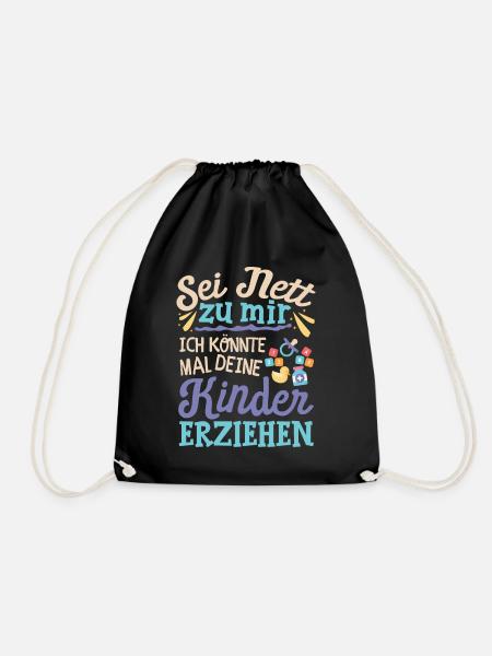 Kindergarten Erzieherin Kinder Spruch - Turnbeutel - Schwarz