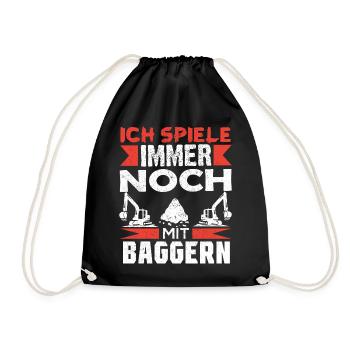 Baggerfahrer Bagger baggern · Ich noch mit Baggern - Turnbeutel - Schwarz - Vorne