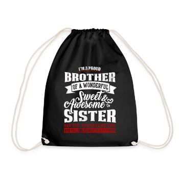 Schwester Lustige Sprüche Stolzer Bruder Geschenk - Turnbeutel - Schwarz - Vorne