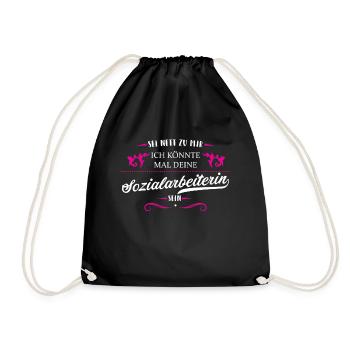 Sozialarbeiterin T-Shirt Damen Sei nett zu mir ich - Turnbeutel - Schwarz - Vorne