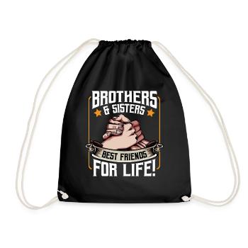 Bruder Und Schwester Beste Freunde Spruch Geschenk - Turnbeutel - Schwarz - Vorne