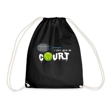 Tennis Player Cool Statement Saying Gift Idea - Drawstring Bag - black - Front
