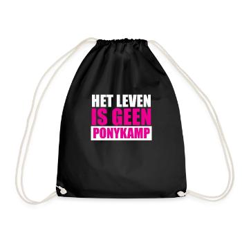 Funny Sayings: Het Leven is geen Ponykamp - Drawstring Bag - black - Front