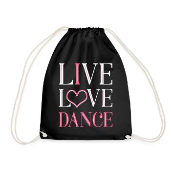 Live Love Dance - Drawstring Bag - black - Front