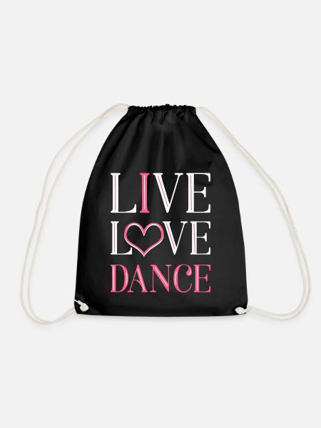 Live Love Dance - Turnbeutel - Schwarz