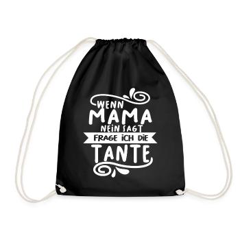 Si maman dit non Je Demande La tante Cadeau - Sac de sport léger - noir - Devant