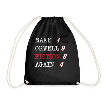 Machen Sie Orwell Fiction wieder | 1984 - Turnbeutel - Schwarz - Vorne