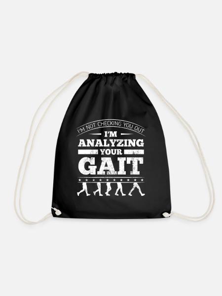 I'm Analyzing Your Gait - Drawstring Bag - black