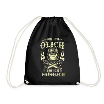 Bin Ich Ölig Bin Ich Fröhlich - Turnbeutel - Schwarz - Vorne