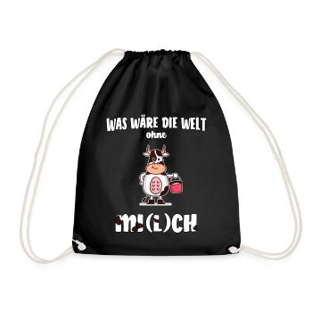 was wäre die Welt ohne Mi(l)ch lustiges Geschenk - Turnbeutel - Schwarz - Vorne