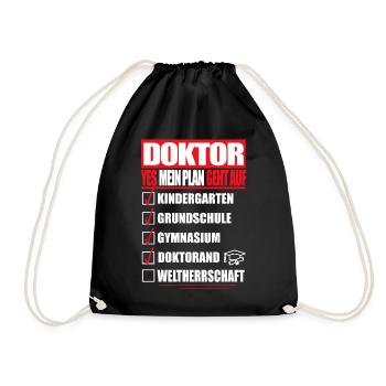 DOKTOR DOKTORAND MEIN PLAN ABSCHLUSS Geschenke - Turnbeutel - Schwarz - Vorne