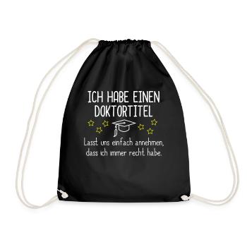 Geschenk Doktortitel - Turnbeutel - Schwarz - Vorne