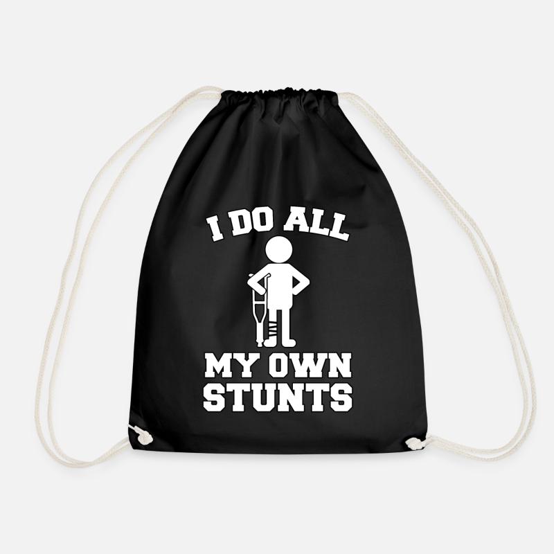I Do All My Own Stunts - Drawstring Bag - black