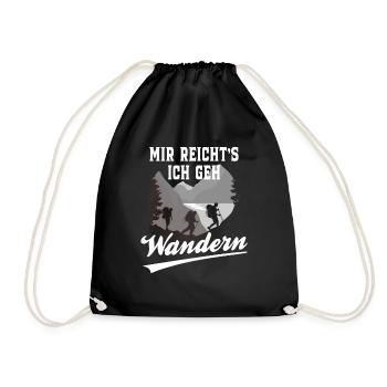 Mir reicht's ich geh Wandern - Turnbeutel - Schwarz - Vorne