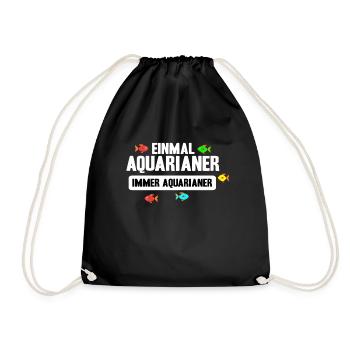 Aquarianer Aquaristik Aquarium Fische Geschenk - Turnbeutel - Schwarz - Vorne