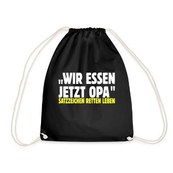Wir essen jetzt opa - Turnbeutel - Schwarz - Vorne