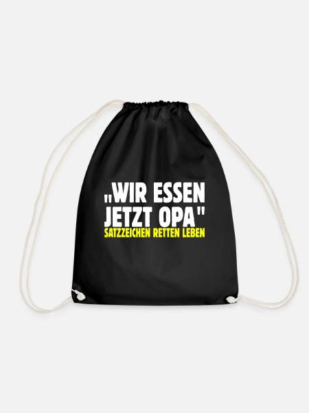 Wir essen jetzt opa - Turnbeutel - Schwarz