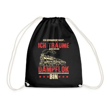 Ich schnarche nicht... träume bin eine Dampflok - Turnbeutel - Schwarz - Vorne
